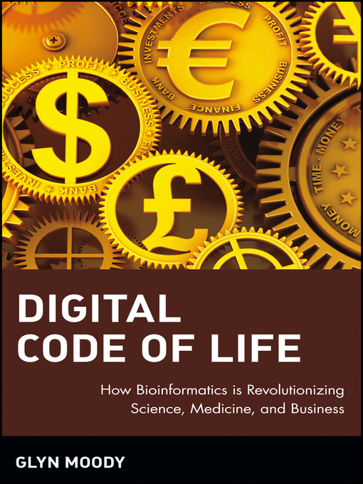 Title details for Digital Code of Life by Glyn Moody - Available